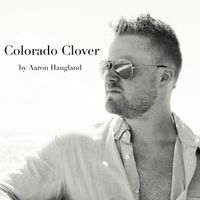 Colorado Clover by Aaron Haugland