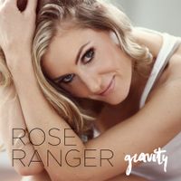 Gravity by Rose Ranger