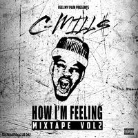 FEEL MY PAIN VOL 2 by C-MILL$