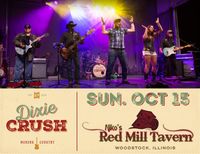 Dixie Crush @ Niko's Red Mill Tavern