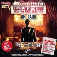 Dr TAOS (solo) @ The Soda Factory. Onstage at 6:30PM