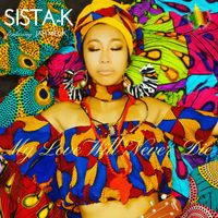 My Love Will Never Die - Single by Sista-K featuring Jah Melik