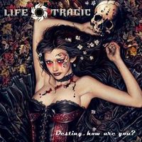 Destiny, How Are You? by Life Tragic