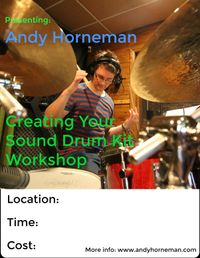 Andy Horneman - Drum Workshop