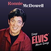 Sings Elvis’ Movie Songs (Download) by Ronnie McDowell
