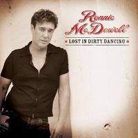 Lost In Dirty Dancing  by Ronnie McDowell