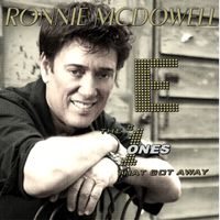 E: The #1"s That Got Away Vol.1 - 4 by Ronnie McDowell