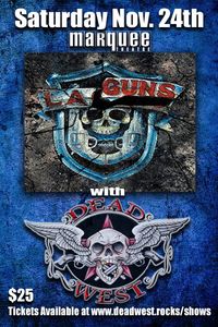 DEAD WEST with L.A. Guns