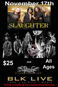 DEAD WEST with Slaughter DW Tickets are SOLD OUT