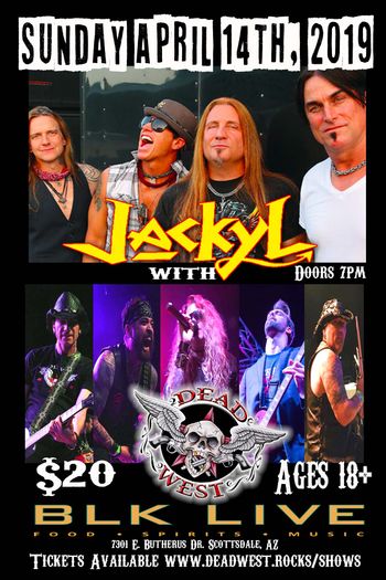 DEAD WEST with Jackyl
