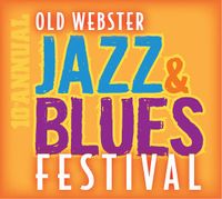 Old Webster Jazz and Blues Festival