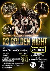 KASHMIR @ R3 Golden Night