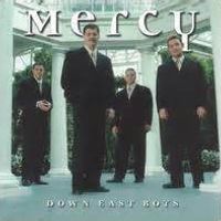 Mercy by Down East Boys
