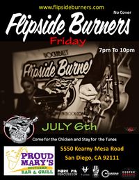 Flipside Burners at Proud Mary's Southern Bar & Grill 