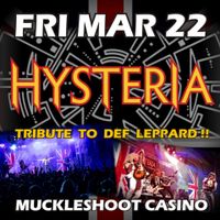 Hysteria returns to Muckleshoot Casino!