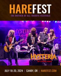 Hysteria returns to Harefest!