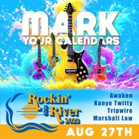 Rocking on the River!