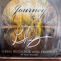 Journey: CD  GREG and Friends