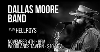 HELLROYS with Dallas Moore Band