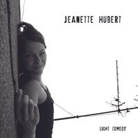 Jeanette Hubert - Light Comedy (studio-live-session)