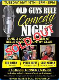 THE OLD GUYS RULE COMEDY TOUR ( SOLD OUT ) 