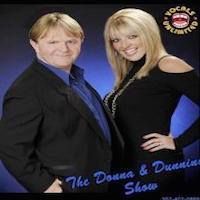 THE DONNA AND DUNNING SHOW