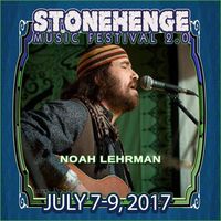 Noah Lehrman Live @ Stonehenge Festival 2.9 @ Mountain Sky!