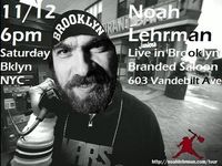 Noah Lehrman Acoustic Live in Brooklyn!