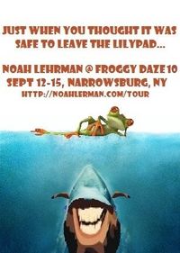 Noah Lehrman Live @ Froggy Daze Music Festival 10!