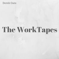 The WorkTapes by Derek Cate 