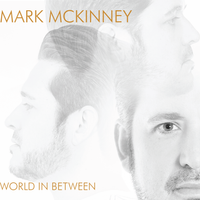 World In Between by Mark McKinney