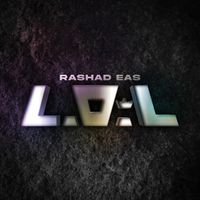 LIFE OF A LEADER by RaShad Eas