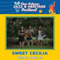 Sweet Cecilia at New Orleans Jazz & Heritage Festival