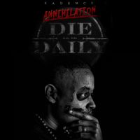Die Daily: Annihilation by Kadence