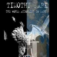 The World According to Dark feat. Lizh by Timothy Dark