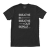 Breathe In Breathe Out Unisex Tee-shirt. (Black, Aqua, or Pink)