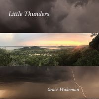 Little Thunders (EP) by Grace Wakeman