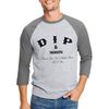 D.I.P. , Raglan T Shirt