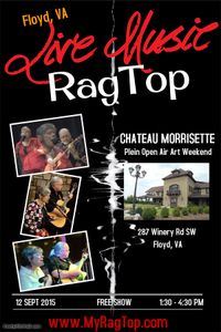 Plein Open Air Art Weekend at Chateau Morrisette with the music of RagTop