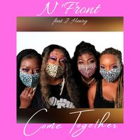 "Come Together" (Remix) by N'Front feat J. Henry
