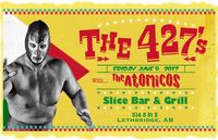 The 427's with Atomicos