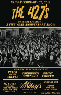 The 427's Present: Spy Night, A Five Year Anniversary Show