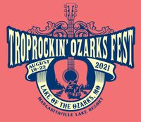 Trop Rockin' in the Ozarks - SOLD OUT!