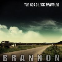 The Road Less Traveled  by Brannon