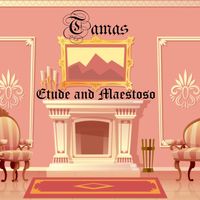 Etude and Maestoso by Tamas Szekeres
