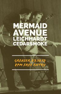 Mermaid Avenue + Leichhardt + Cedarsmoke