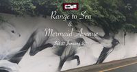 Range to Sea with Special Guests Mermaid Avenue