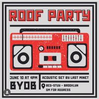 LAST MINET ROOF PARTY (acoustic show)