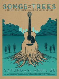 Songs for the Trees Fundraiser
