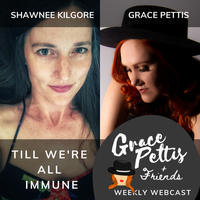 Grace Pettis & Friends Weekly Broadcast!